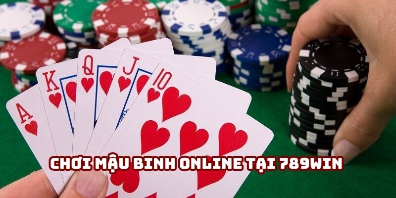 Chơi mậu binh online tại 789WIN – tốc độ xử lý siêu nhanh