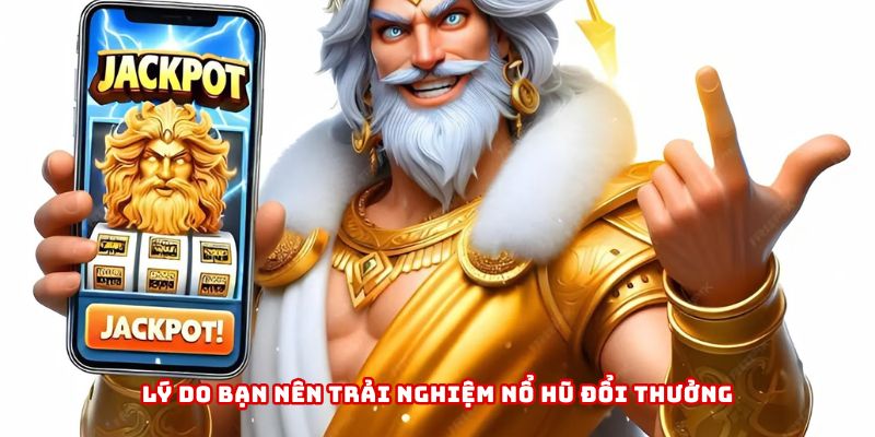 Tận hưởng trải nghiệm nổ hũ đổi thưởng cực đỉnh tại 789WIN